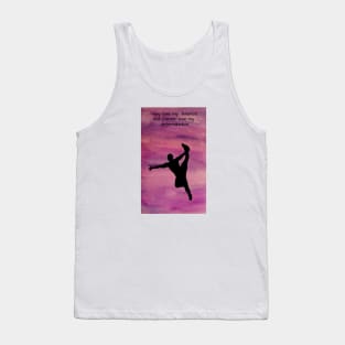 I will never lose my determination Tank Top